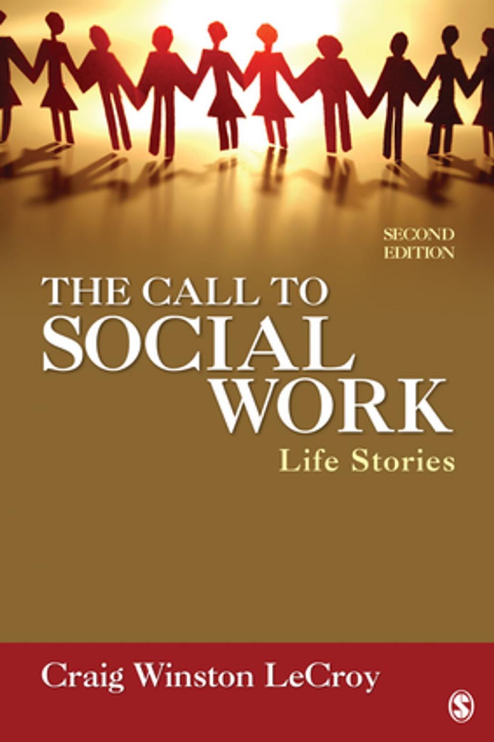 Big bigCover of The Call to Social Work