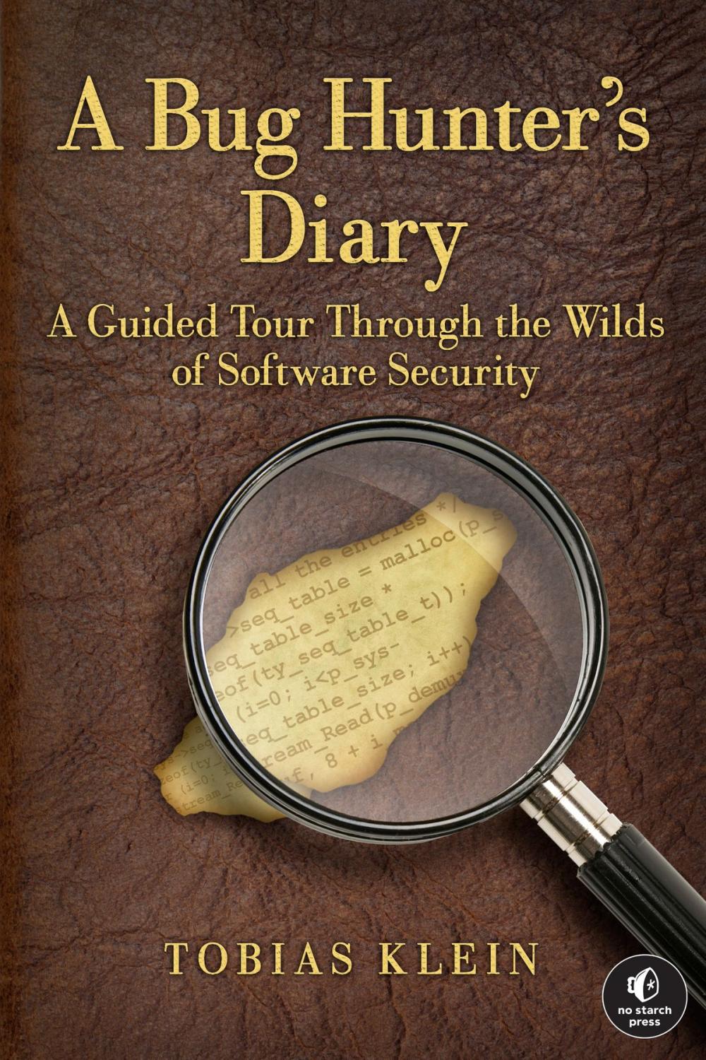 Big bigCover of A Bug Hunter's Diary