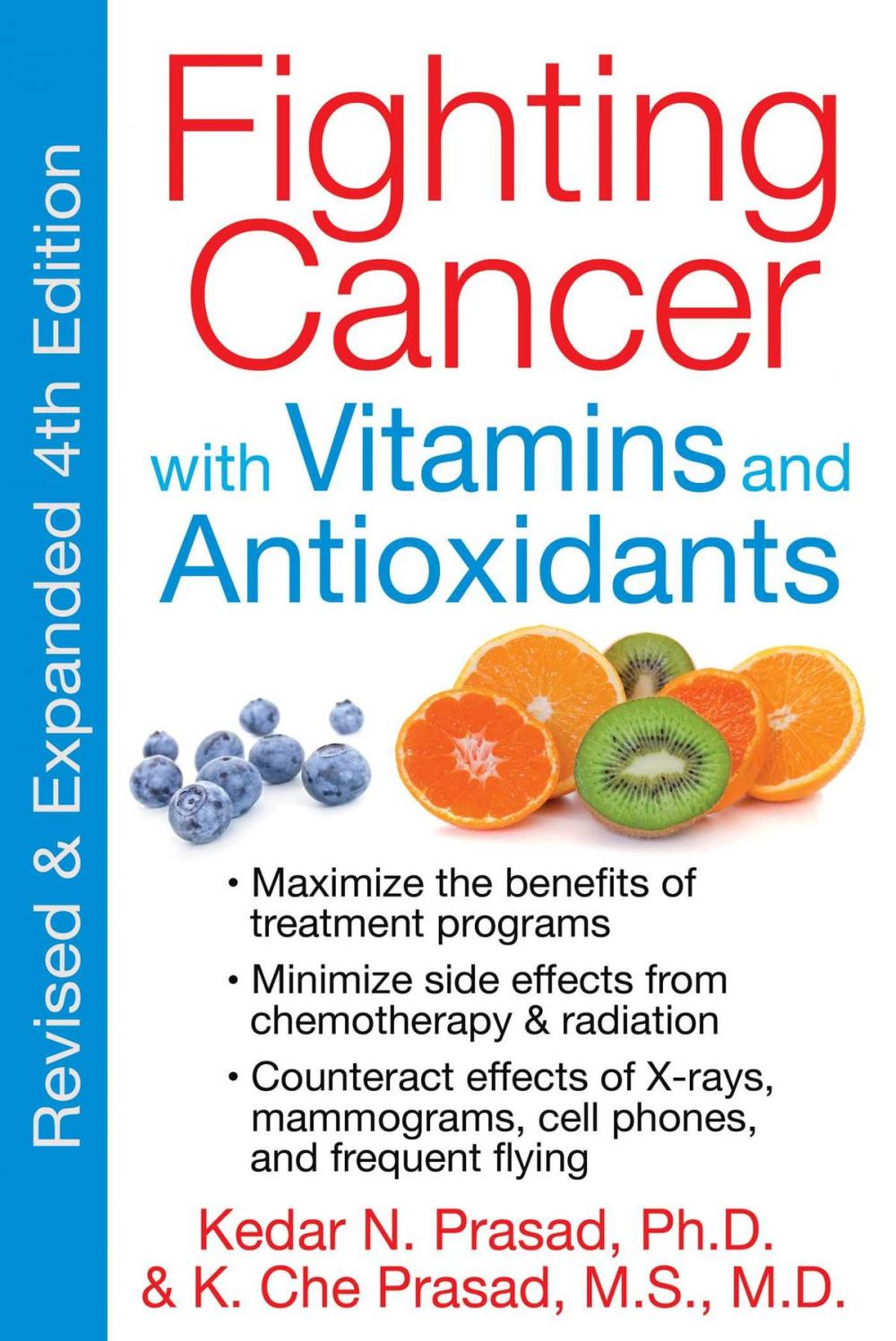 Big bigCover of Fighting Cancer with Vitamins and Antioxidants
