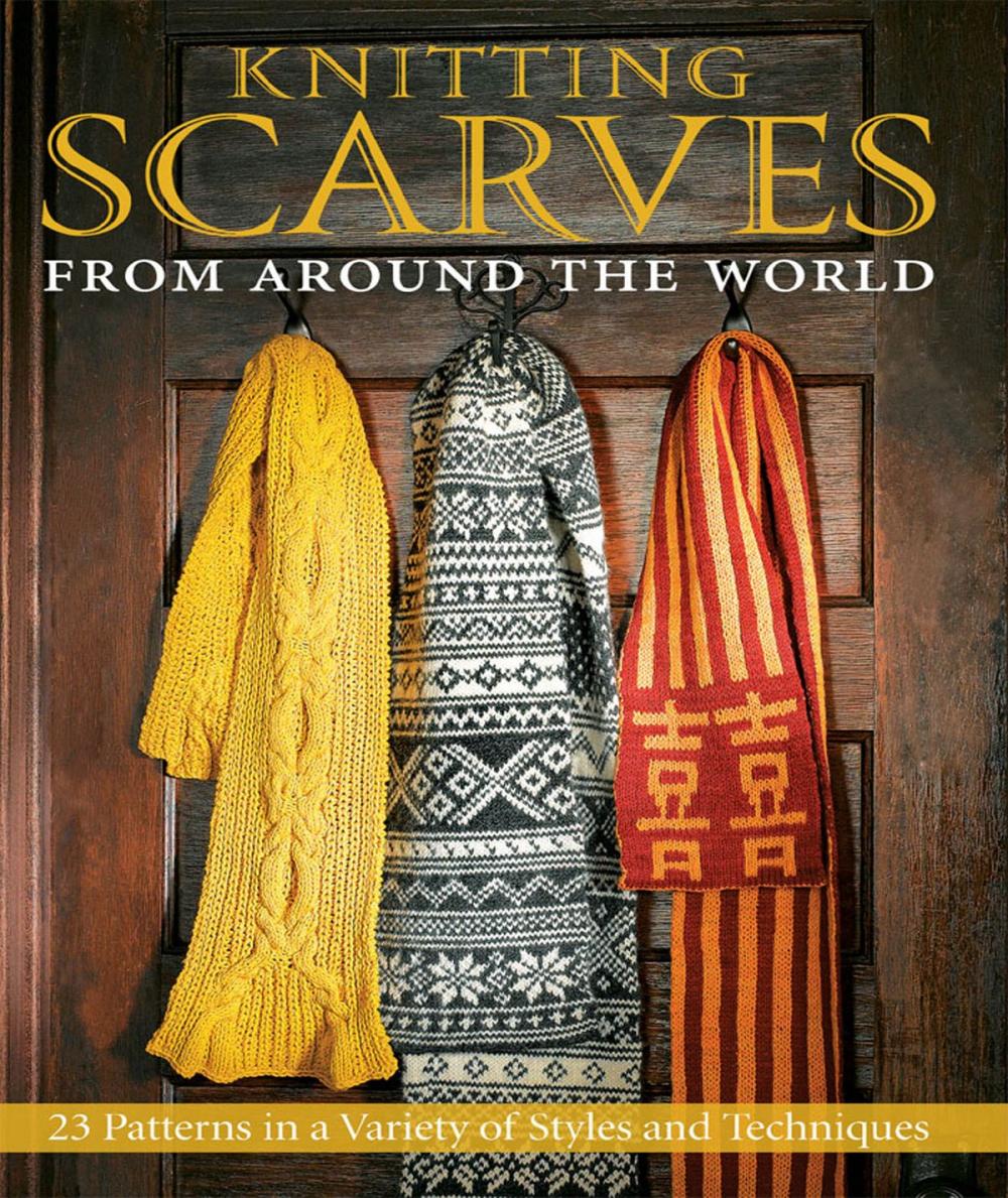 Big bigCover of Knitting Scarves from Around the World