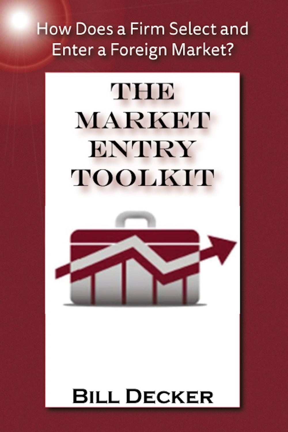 Big bigCover of The Market Entry Toolkit