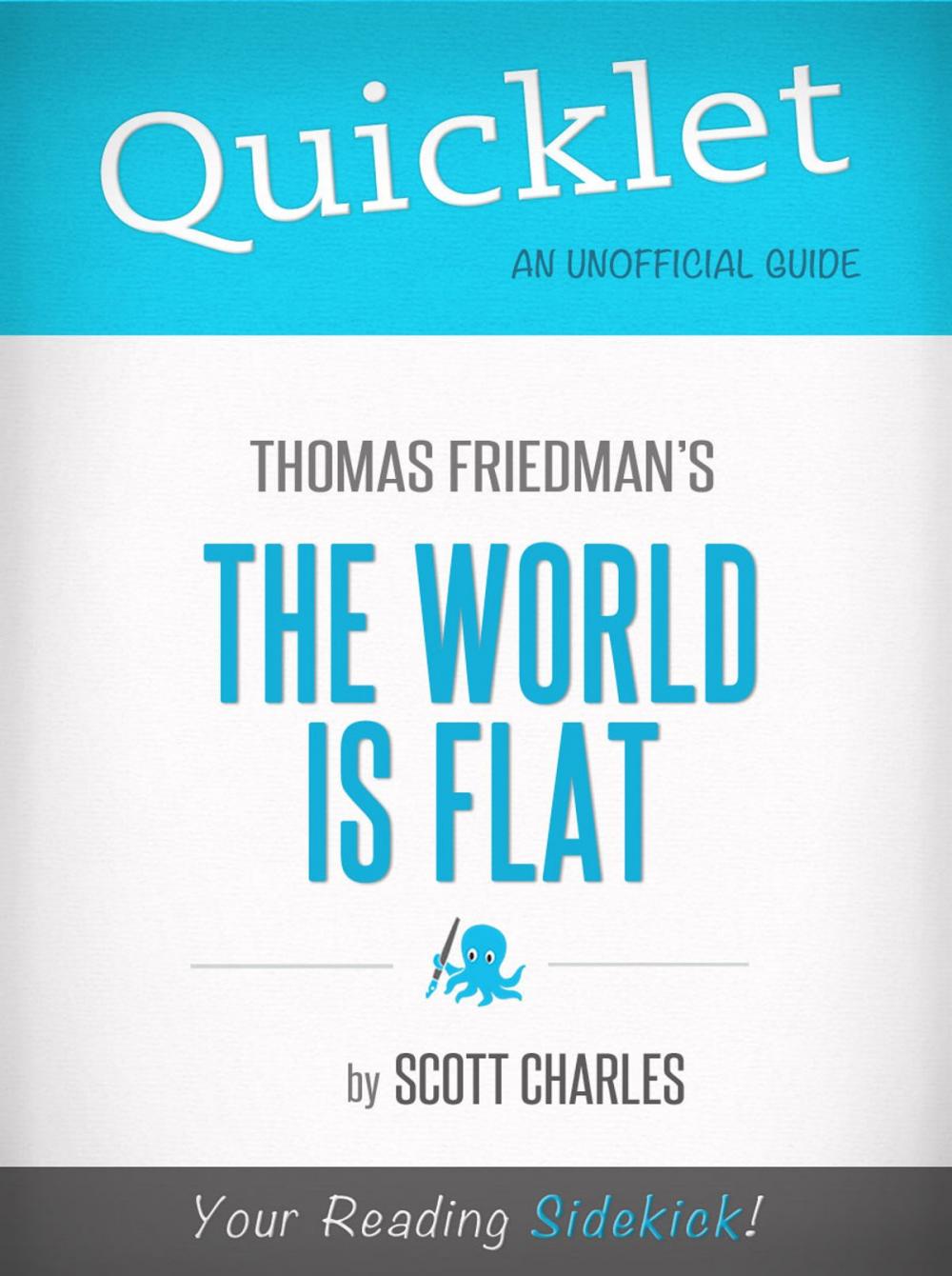 Big bigCover of Quicklet on Thomas Friedman's The World Is Flat (CliffNotes-like Book Summary)