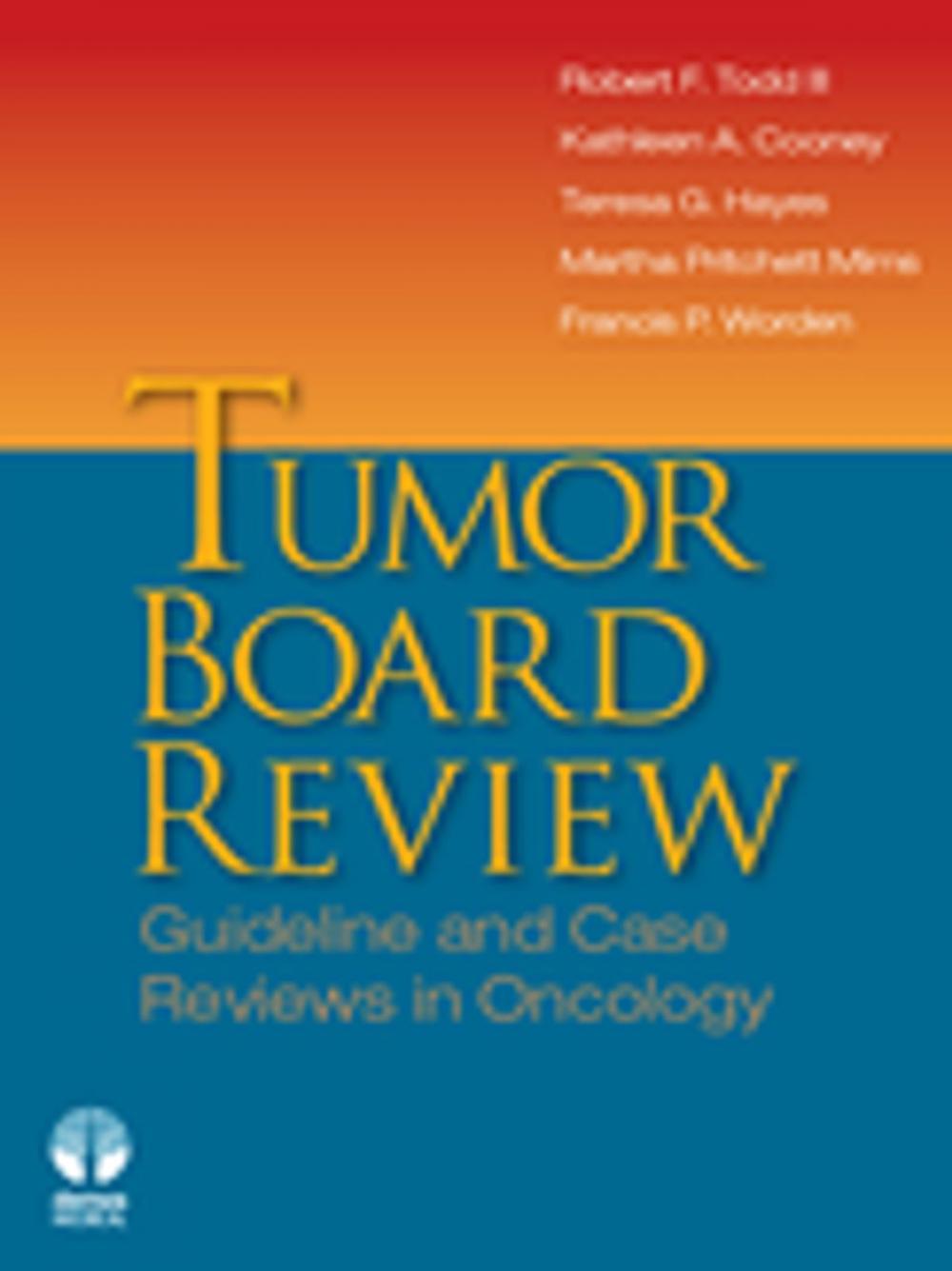 Big bigCover of Tumor Board Review