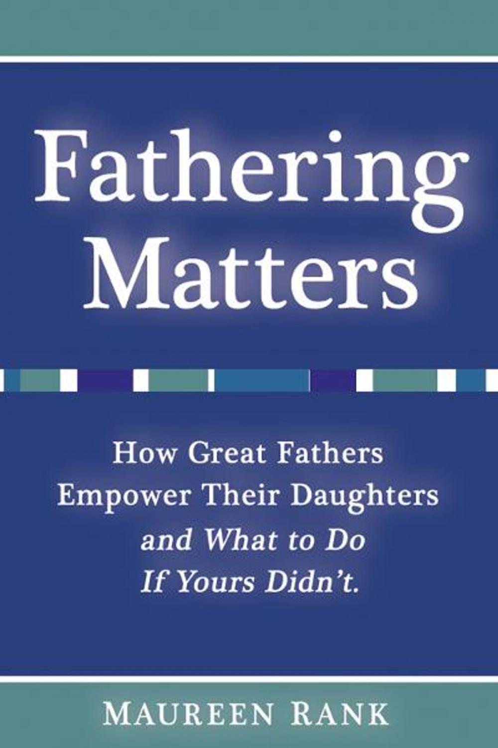 Big bigCover of Fathering Matters