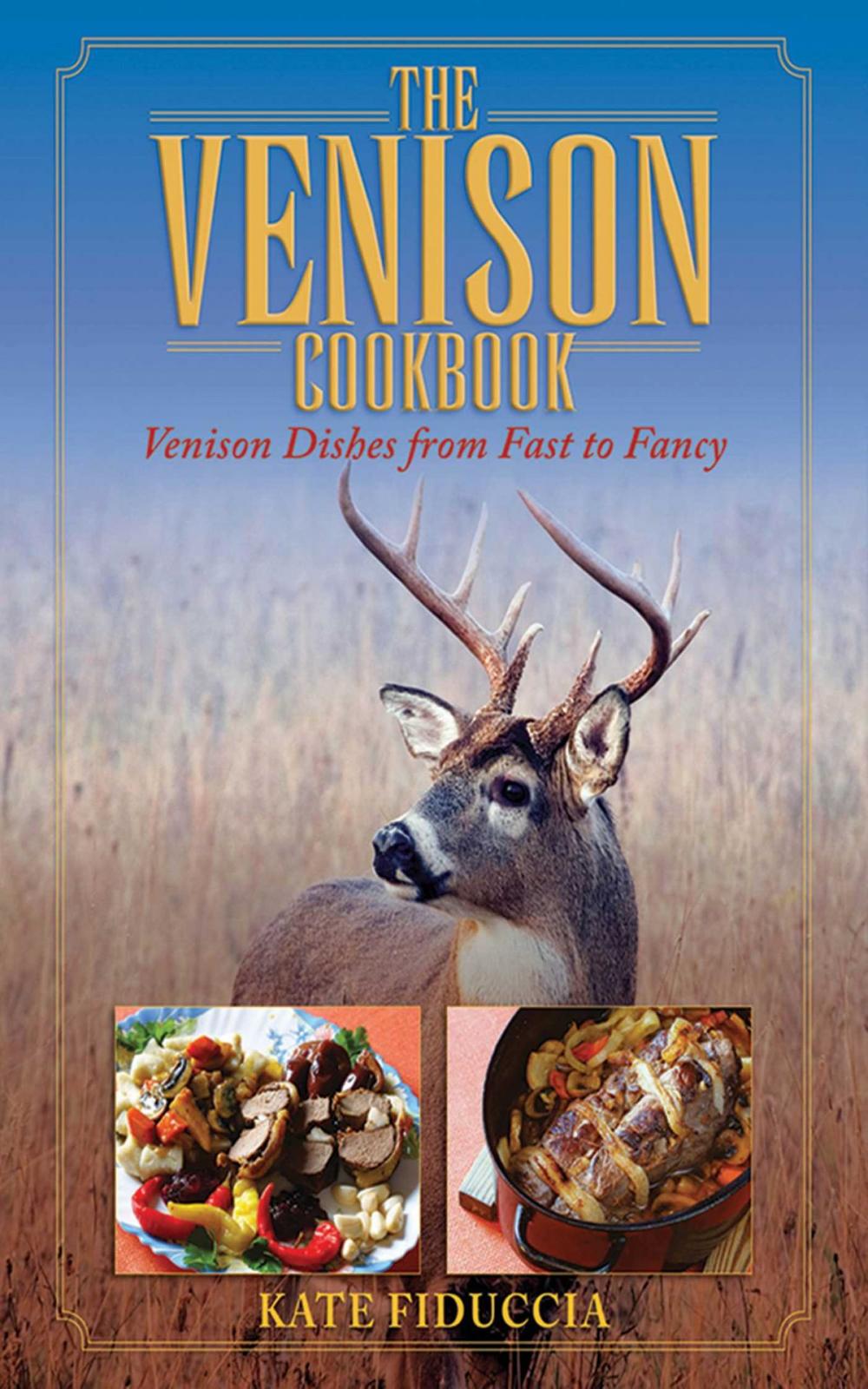 Big bigCover of The Venison Cookbook