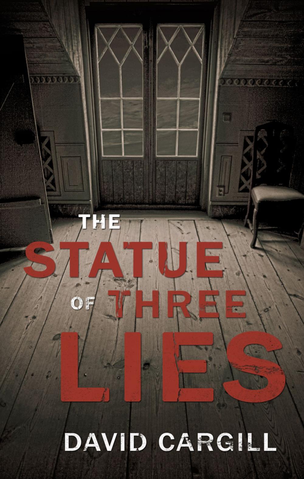 Big bigCover of The Statue of Three Lies