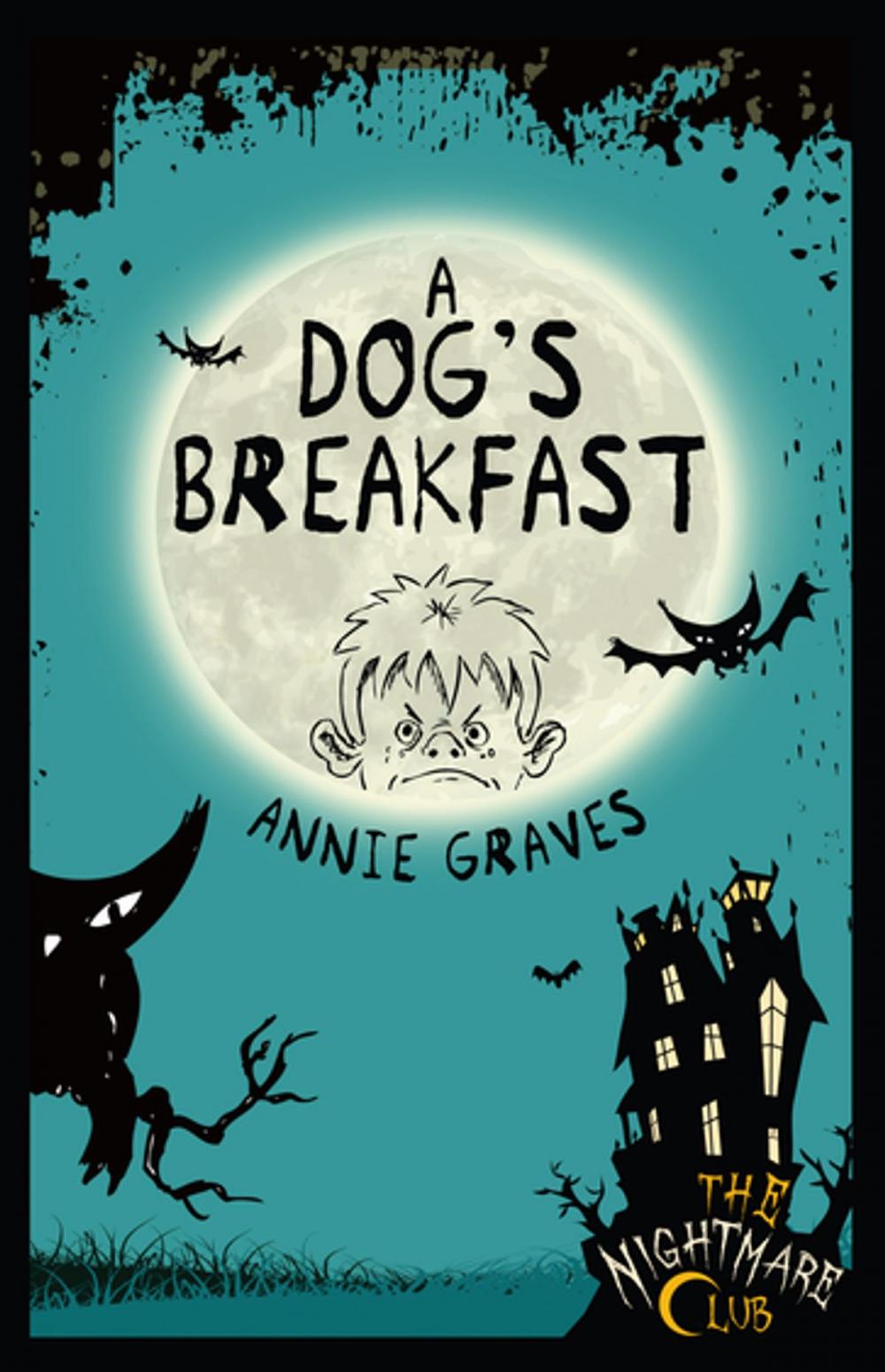 Big bigCover of The Nightmare Club: A Dog's Breakfast
