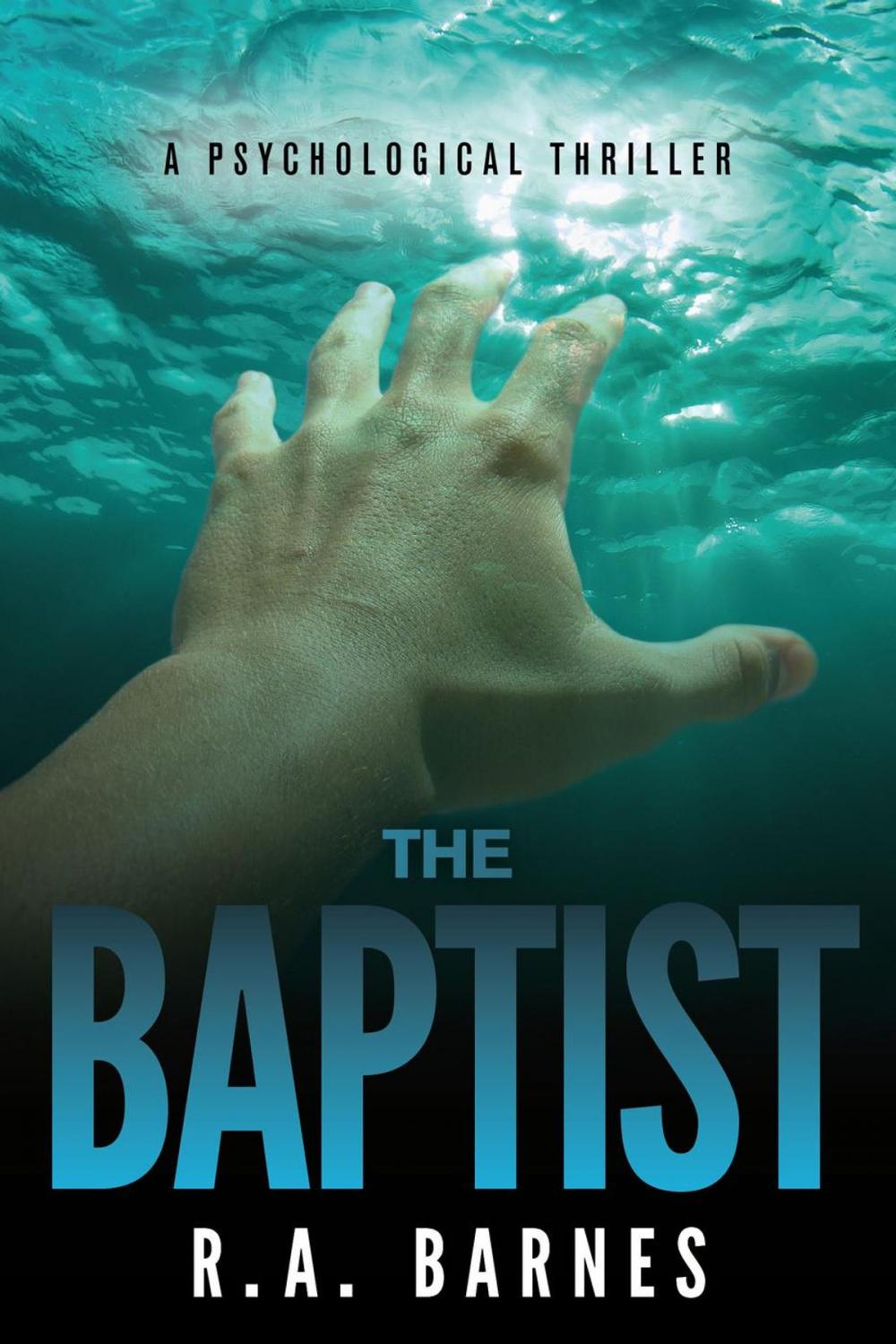 Big bigCover of The Baptist: A Psychological Thriller