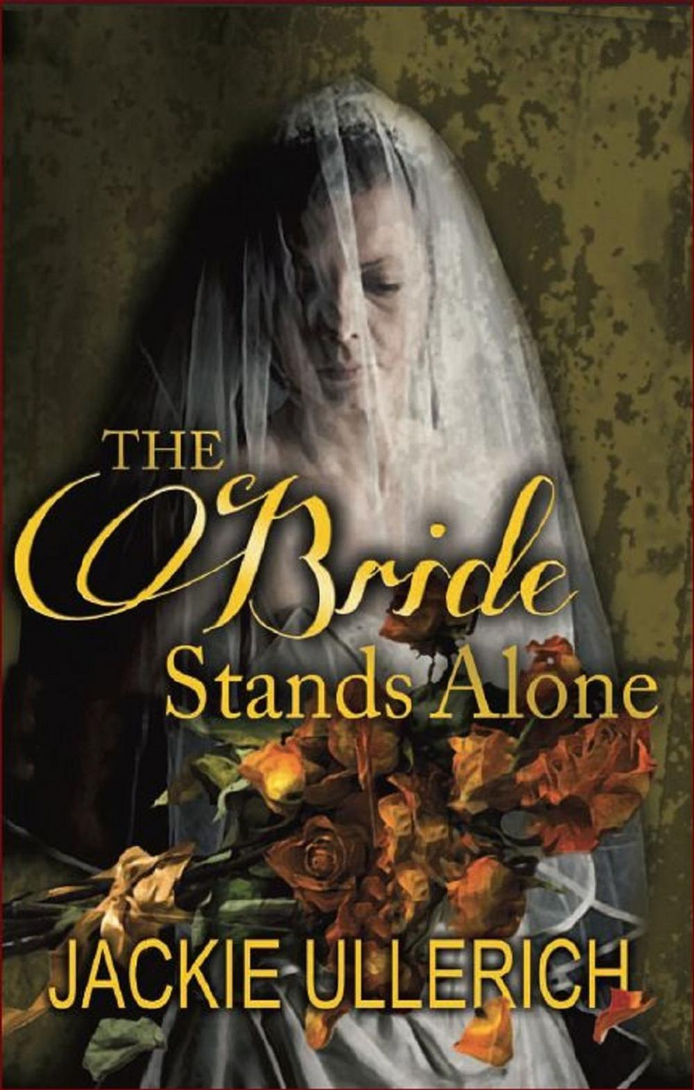 Big bigCover of The Bride Stands Alone