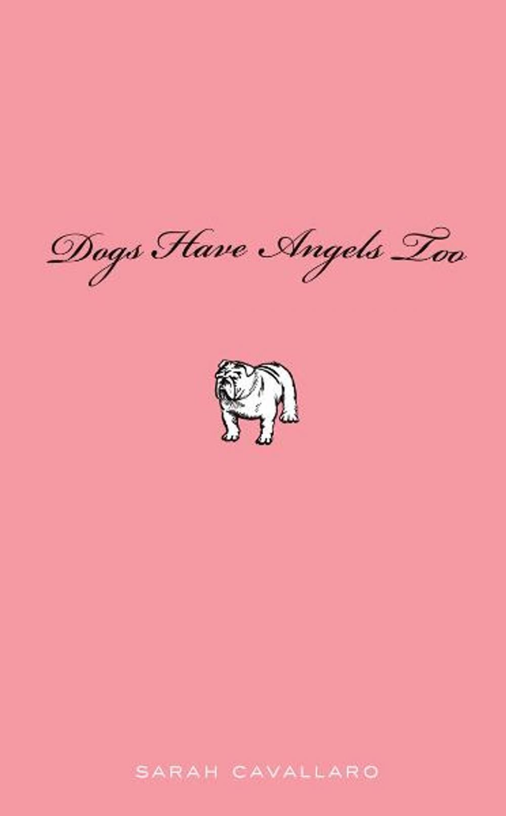 Big bigCover of Dogs Have Angels Too