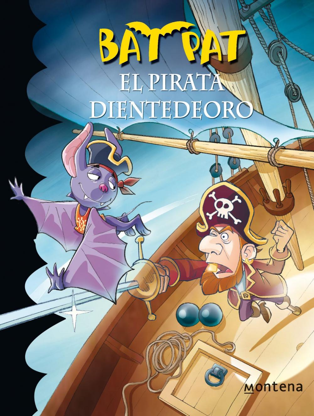 Big bigCover of El pirata Dientedeoro (Serie Bat Pat 4)