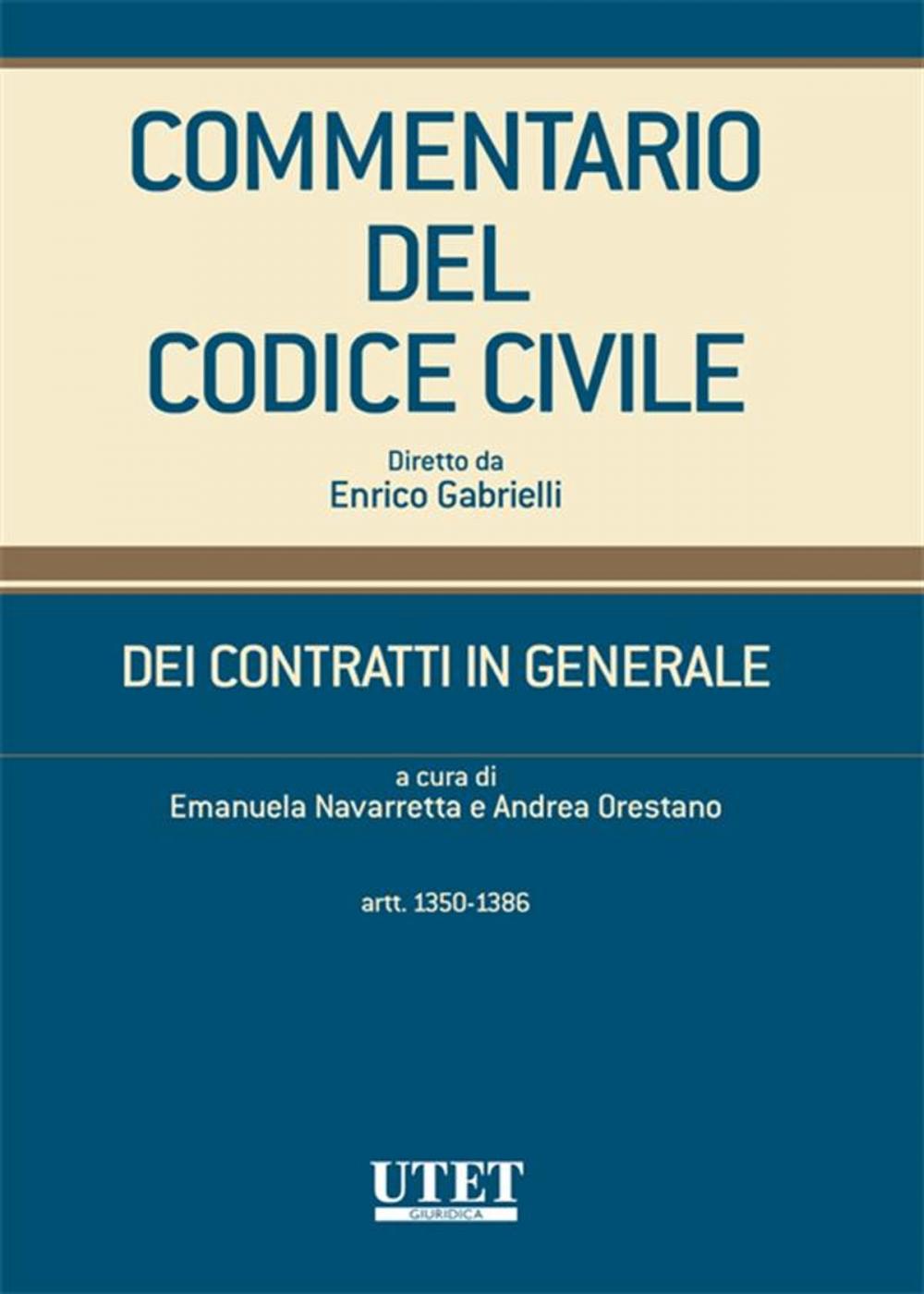 Big bigCover of DEI CONTRATTI IN GENERALE (artt.1350-1386) volume 2