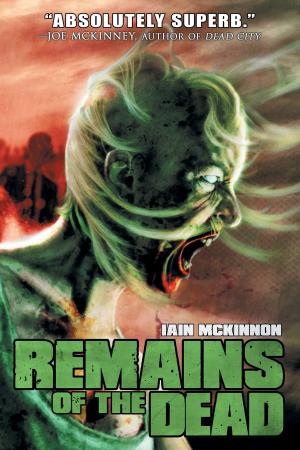 Cover of the book Remains of the Dead by Tony Monchinski