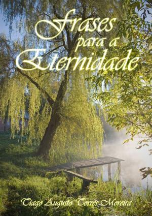 Cover of the book Frases Para A Eternidade by Organizador: ZÉlio Cabral