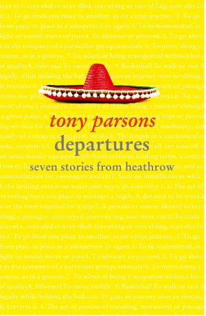 Cover of the book Departures: Seven Stories from Heathrow by Jane O'Connor, Dan Gutman, Dave Keane, Jeff Brown