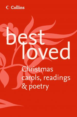 Book cover of Best Loved Christmas Carols, Readings and Poetry