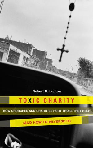 Cover of the book Toxic Charity by Karen Armstrong