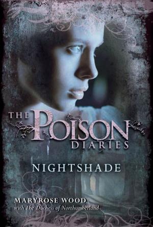 Cover of the book The Poison Diaries: Nightshade by Sean Williams