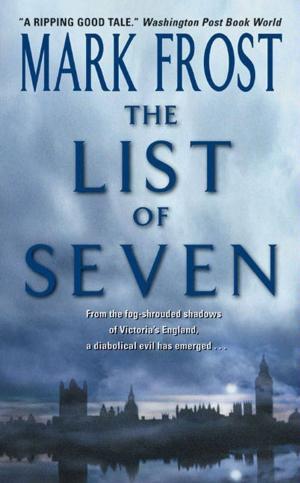 Cover of the book The List Of 7 by Susan Gloss