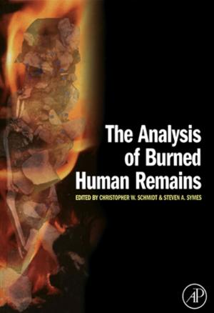 Cover of the book The Analysis of Burned Human Remains by D.W. van Krevelen, Klaas te Nijenhuis