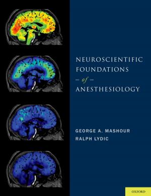 bigCover of the book Neuroscientific Foundations of Anesthesiology by 