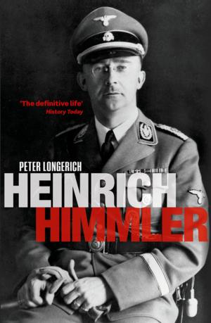 Cover of the book Heinrich Himmler: A Life by Cheryl Misak