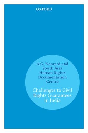 Cover of the book Challenges to Civil Rights Guarantees in India by Y.V. Reddy, G.R. Reddy