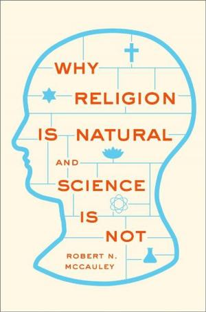 Cover of the book Why Religion is Natural and Science is Not by H. W. Brands