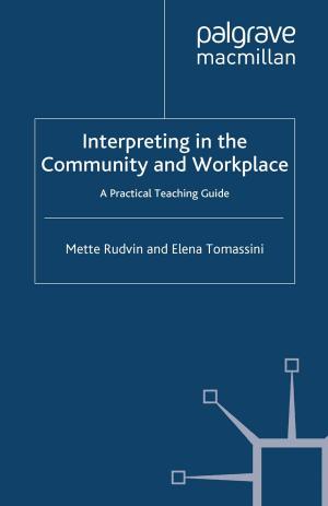 Cover of the book Interpreting in the Community and Workplace by Will Tosh
