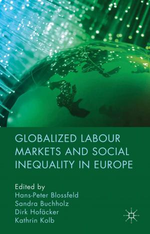 Cover of the book Globalized Labour Markets and Social Inequality in Europe by Michael Harrington