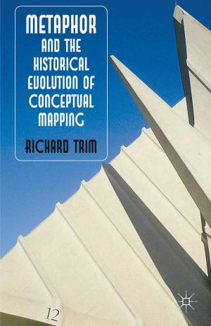 Cover of the book Metaphor and the Historical Evolution of Conceptual Mapping by Dr William West