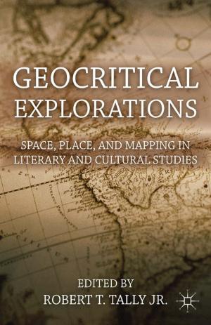 Cover of the book Geocritical Explorations by C. Joldersma