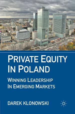 Cover of the book Private Equity in Poland by Simonetta Milli Konewko
