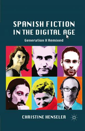 Cover of the book Spanish Fiction in the Digital Age by D. Ghanim