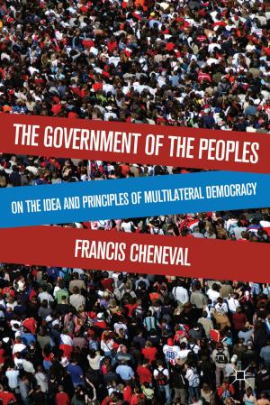 Cover of the book The Government of the Peoples by Ashok Maharaj, John Krige, Angela Long Callahan