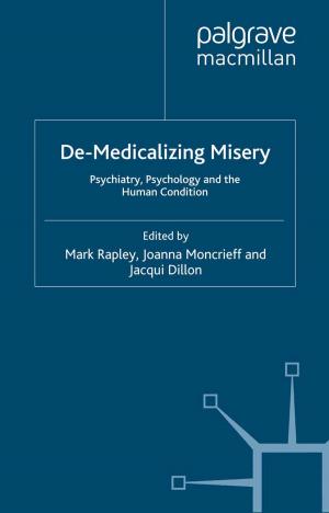 Cover of the book De-Medicalizing Misery by A. Taylor