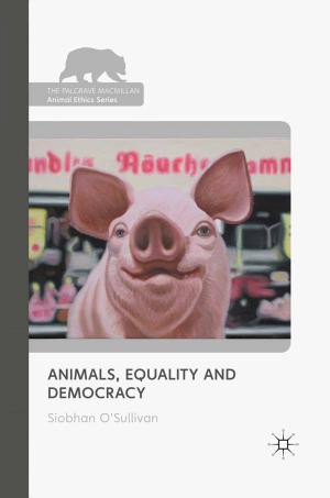 Cover of the book Animals, Equality and Democracy by M. Papanastassiou, R. Pearce
