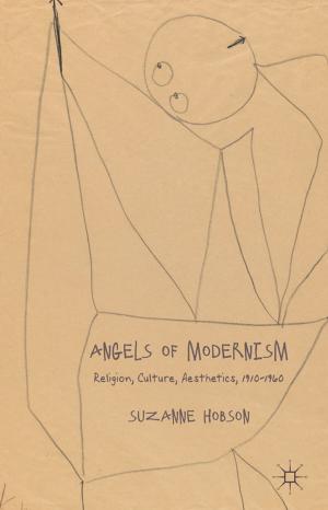 Cover of the book Angels of Modernism by J. Plagemann