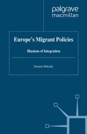 Cover of the book Europe's Migrant Policies by Peter Verhezen