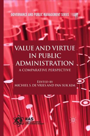 Cover of the book Value and Virtue in Public Administration by S. Waldman