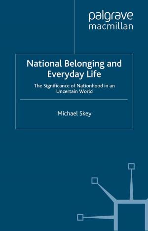 Cover of the book National Belonging and Everyday Life by E. Kasabov, A. Warlow