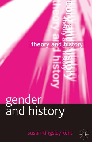 Cover of the book Gender and History by Fiona Shaw, Lionel Pilkington