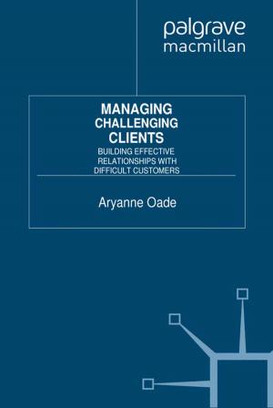 bigCover of the book Managing Challenging Clients by 