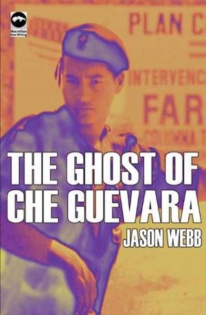 Cover of the book The Ghost of Che Guevara by Anthony Horowitz