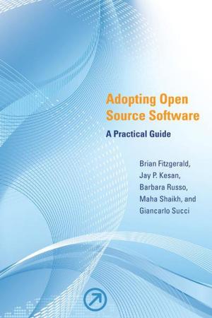 Cover of Adopting Open Source Software: A Practical Guide