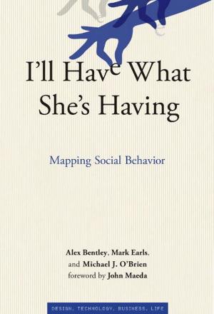 Book cover of I'll Have What She's Having: Mapping Social Behavior