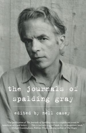 bigCover of the book The Journals of Spalding Gray by 