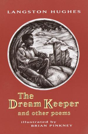 Cover of the book The Dream Keeper and Other Poems by Shana Corey
