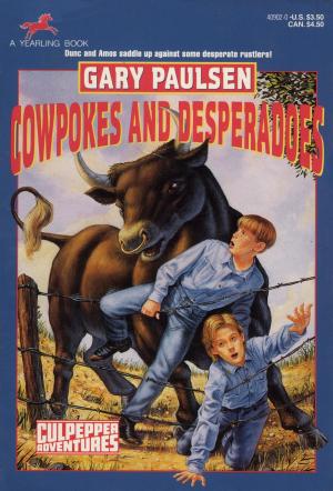 Cover of the book Cowpokes and Desperados by Ron Roy