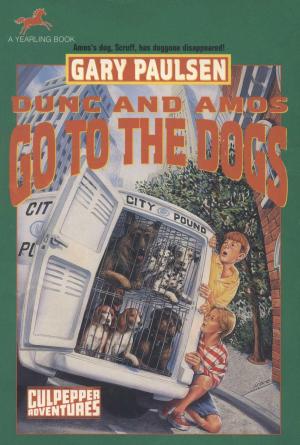 Cover of the book DUNC AND AMOS GO TO THE DOGS (NXT RPT) by Janet Schulman